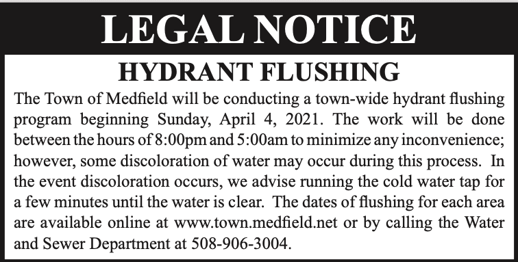 Medfield Ad re Hydrant Flushing Spring 2021 beginning April 4 to April 16
